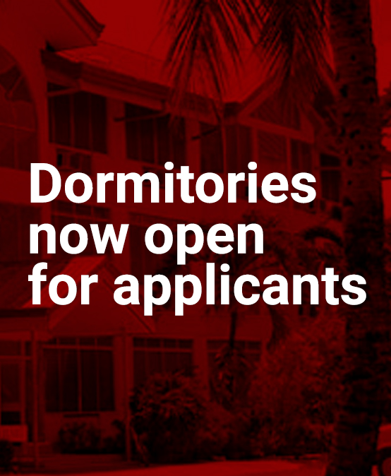 Dormitories now open for applicants Dormitories now open for applicants