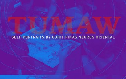 TUMAW – Self Portraits by Guhit Pinas Negros Oriental                   (Nov 17-Dec 1)