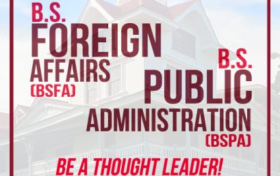 BS Foreign Affairs & BS Public Administration open for enrollment