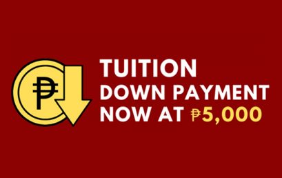 Tuition Down Payment Now at Php5,000