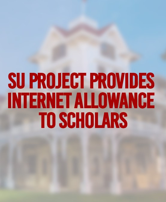 SU project provides internet allowance to scholars