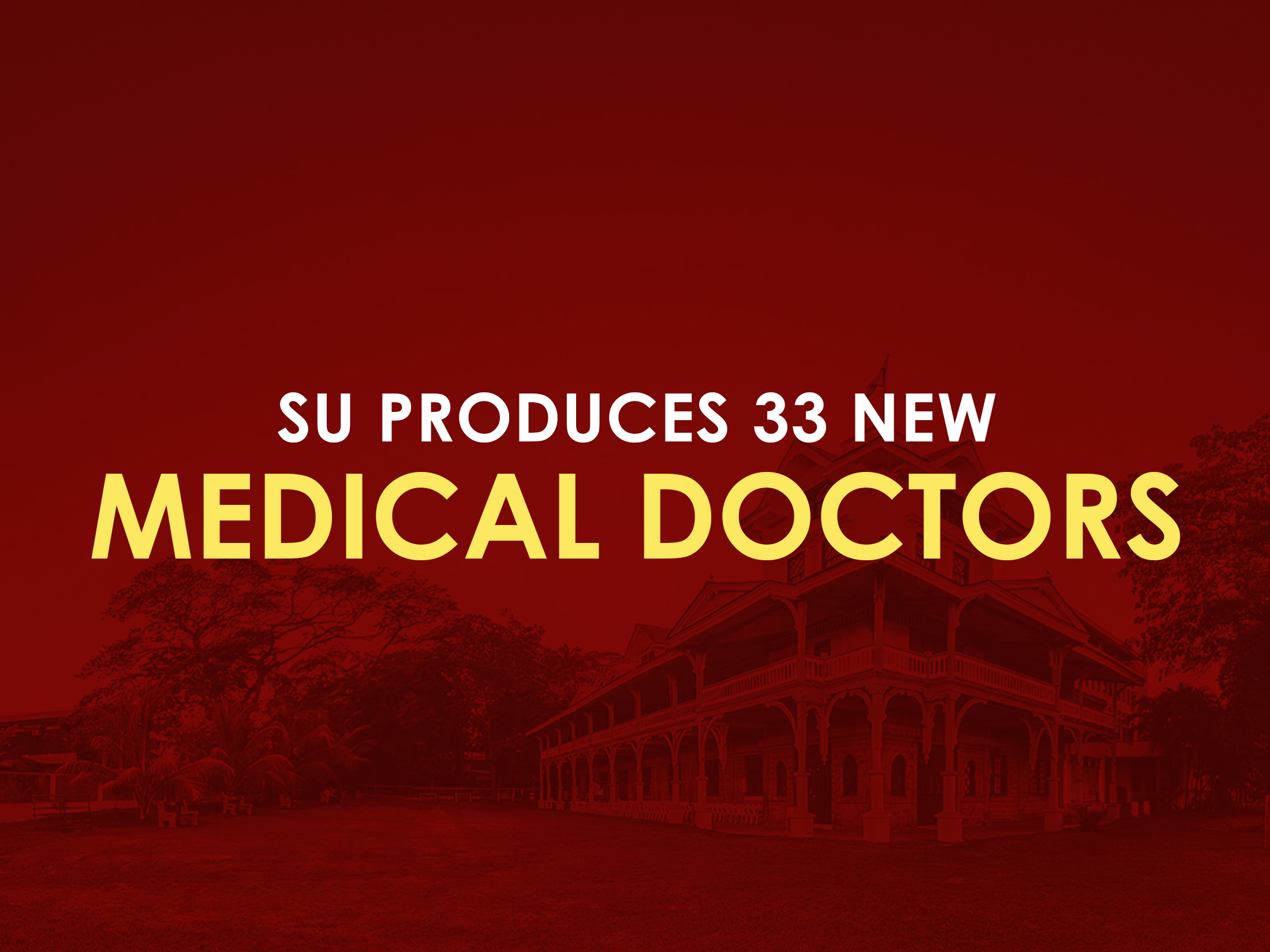 SU produces 33 new medical doctors