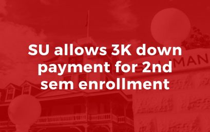 SU allows 3K down payment for 2nd sem enrollment