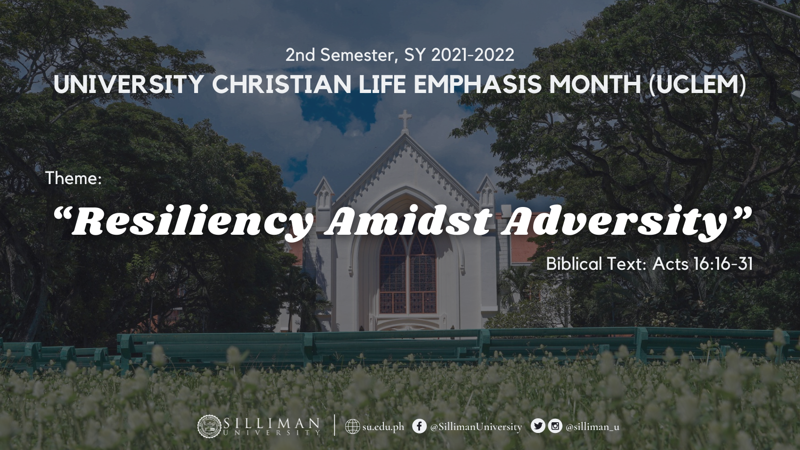 University Christian Life Emphasis Month (UCLEM) Calendar of Activities for the 2nd Semester, SY 2021-2022