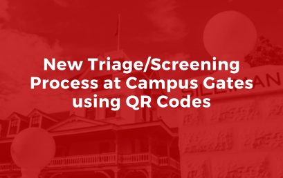 Announcement: New Triage/Screening Process at Campus Gates using QR Codes