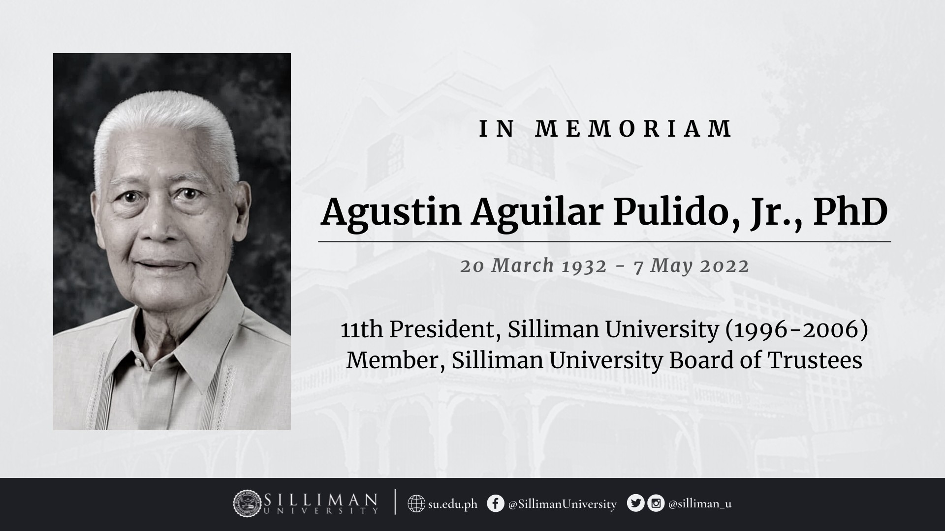 SU community mourns the passing of Dr. Agustin A. Pulido | Silliman ...