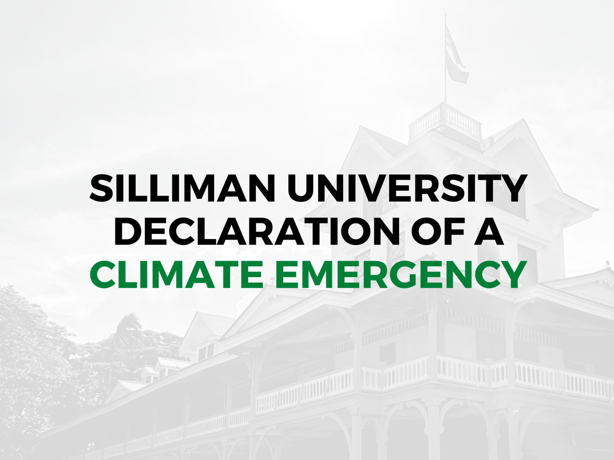 Silliman University Declaration of a Climate Emergency | Silliman ...