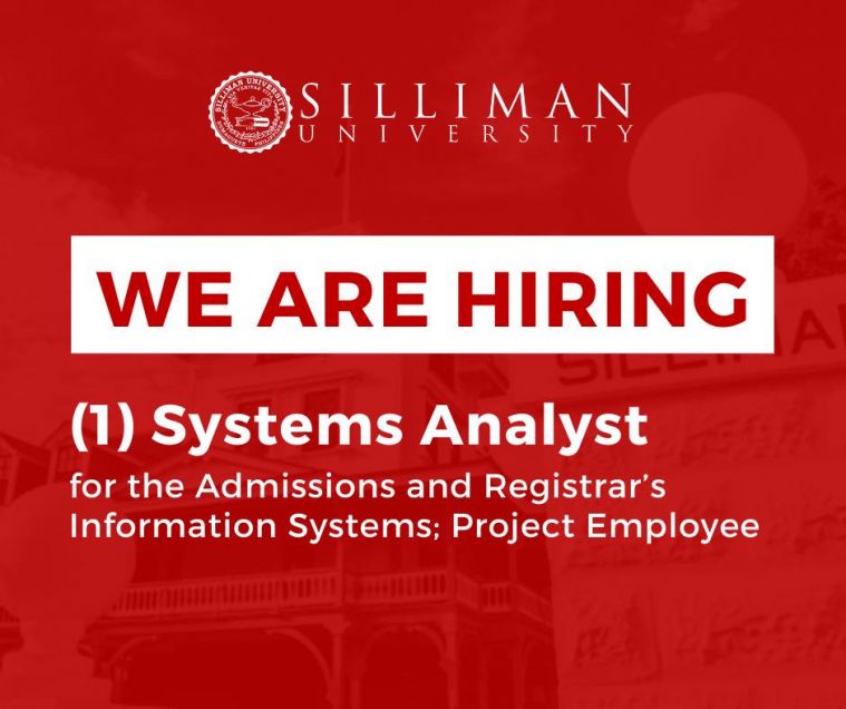 Job Opening: one (1) Systems Analyst for the Admissions and Registrar’s information systems (project basis: 18-24 months)
