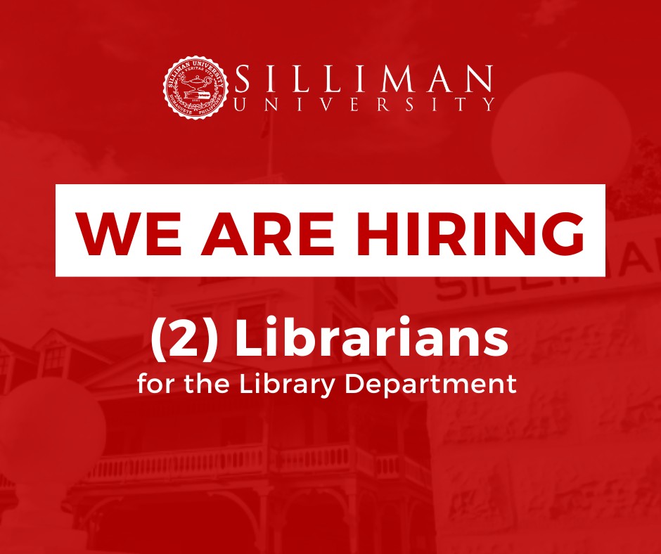 Job Opening: two (2) Librarians for the Library Department