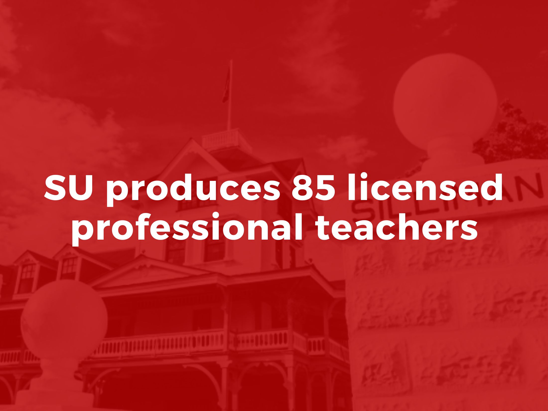 SU produces 85 licensed professional teachers