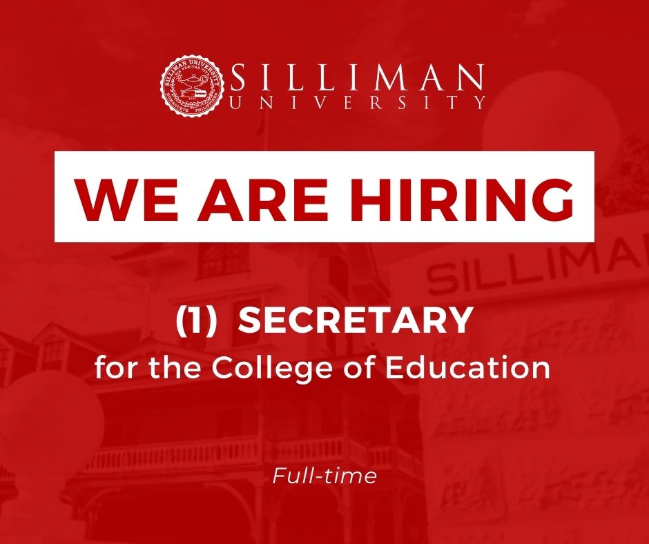 Hiring: One (1 ) Full-time Secretary for the College of Education
