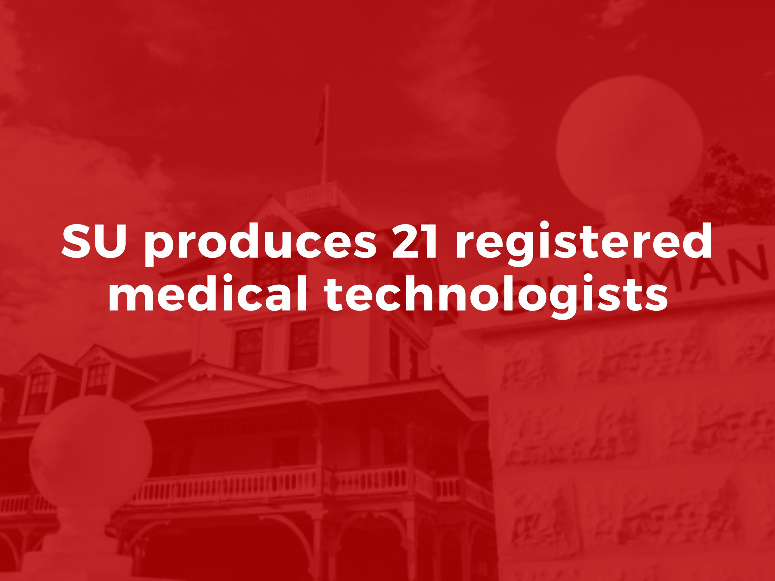 SU produces 21 registered medical technologists
