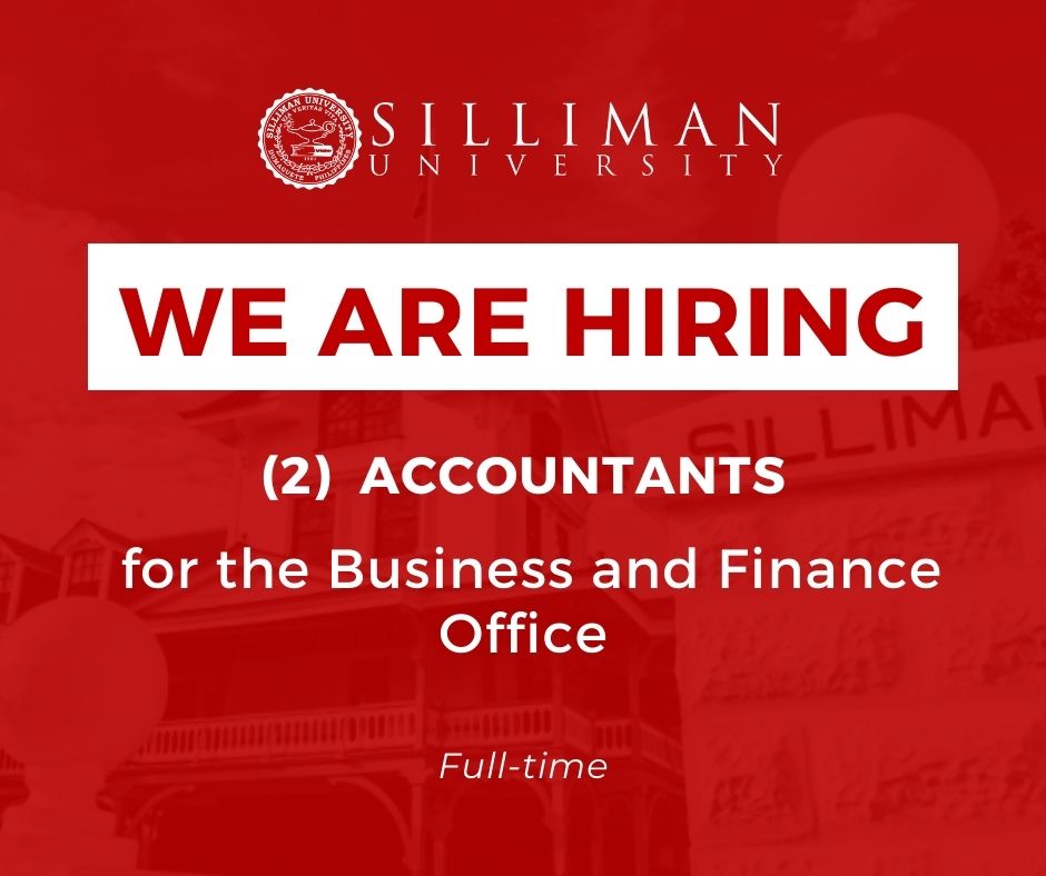 HIRING: Two (2) Full-time Accountants for the Business and Finance Office
