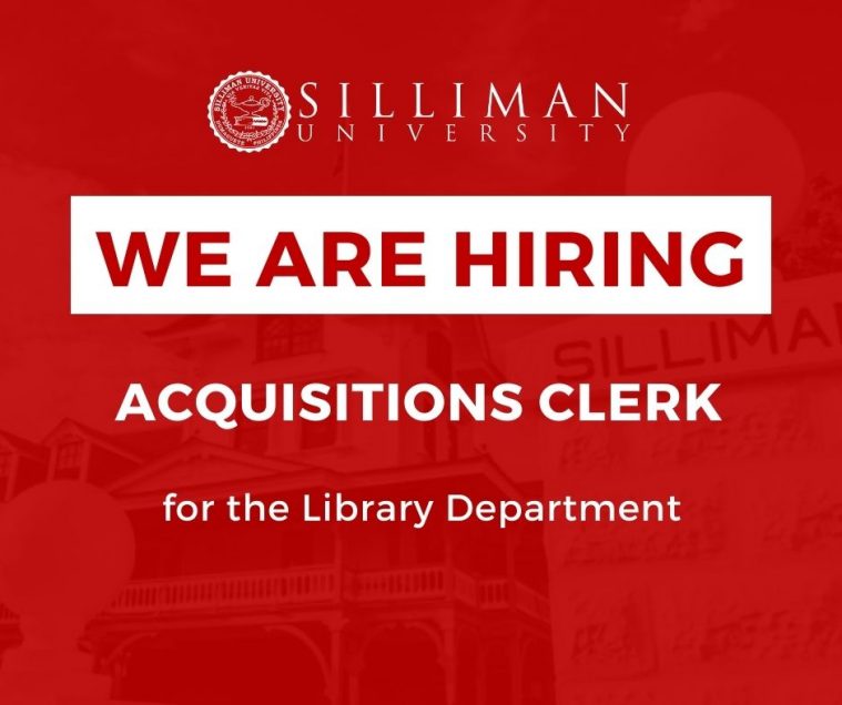 Hiring: one (1) Acquisitions Clerk at the Library Department