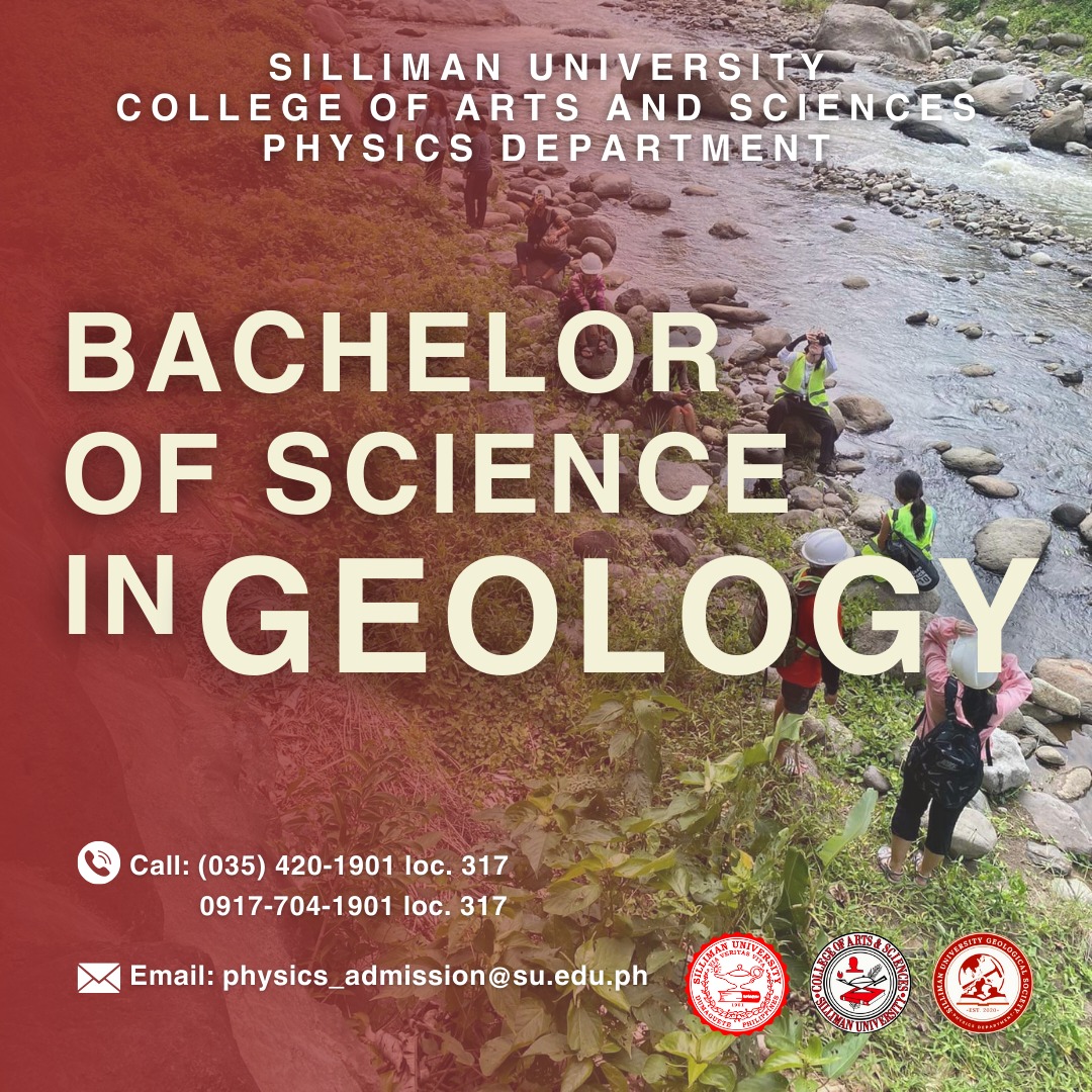 College of Arts and Sciences (CAS) – Physics Department is now accepting PRE-ADMISSION SCREENING applicants for the Bachelor of Science in Geology program for SY 2024-2025
