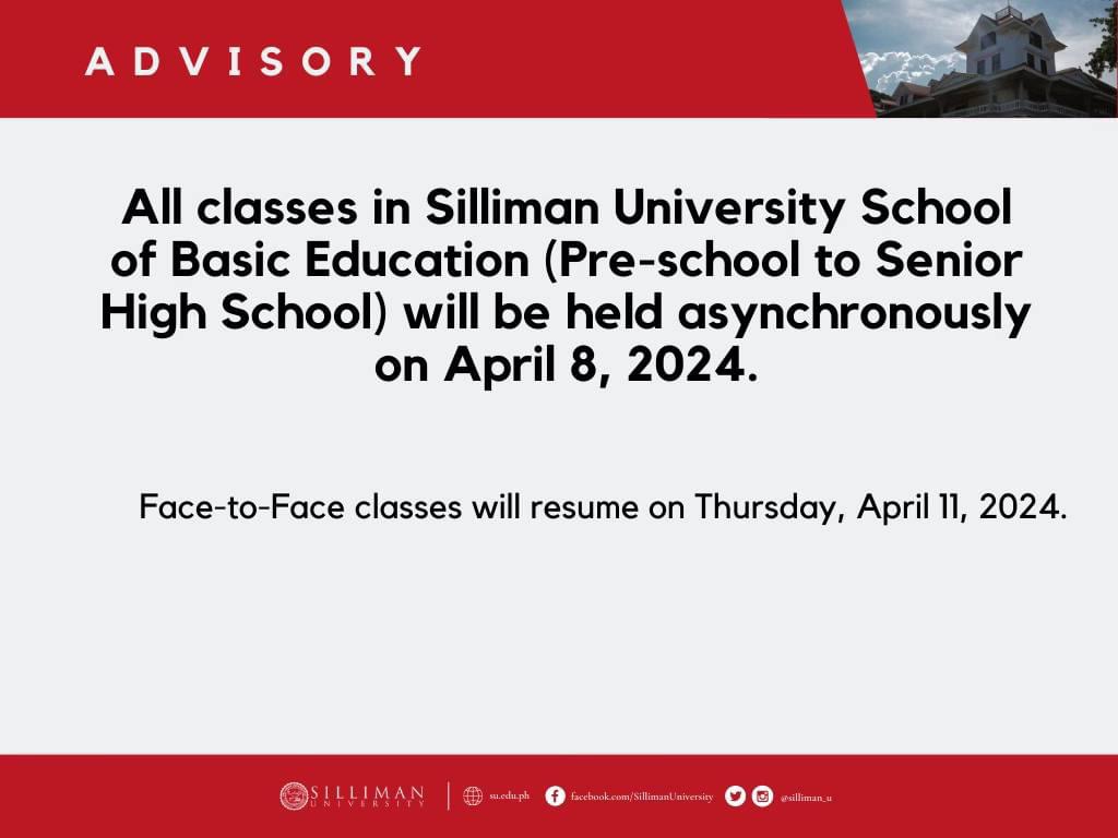 All classes in Silliman University School of Basic Education (Pre-school to Senior High School) will be held asynchronously on April 8, 2024