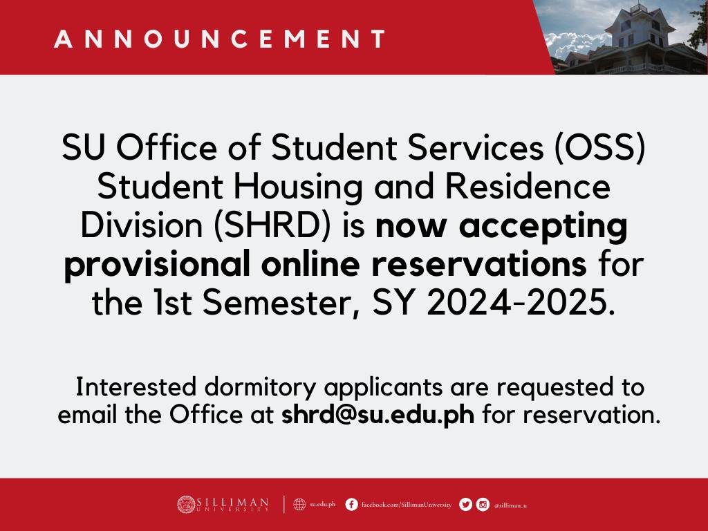 The Student Housing and Residence Division (SHRD) is now accepting provisional online reservations for the First Semester of SY 2024-2025