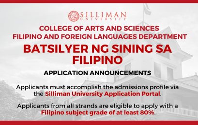 College of Arts and Sciences – Filipino and Foreign Languages Department is calling all interested first-year applicants to APPLY to its Bachelor of Arts in Filipino