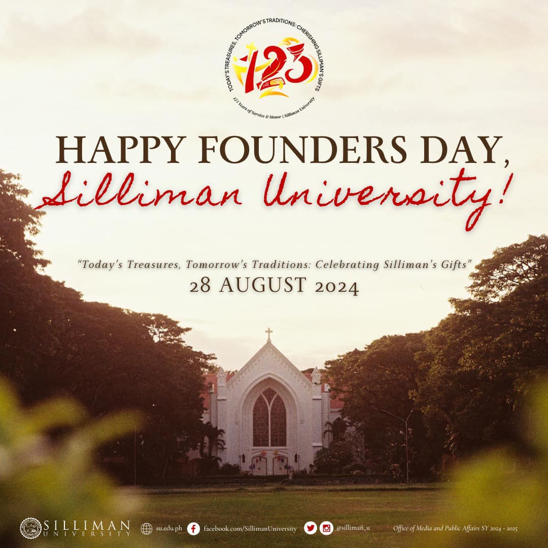 Today is the 123rd Founders Day Anniversary of Silliman University!