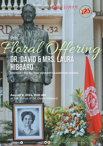 In celebration of the 123rd Founders Day this month, Silliman University (SU) invites everyone to the 9th Floral Offering for Dr. David and Mrs. Laura Hibbard