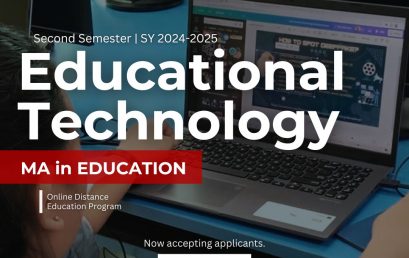 SU College of Education and the Graduate Programs are inviting interested applicants to apply for the Master of Arts in Education – Educational Technology (MAEd-EdTech) program for the Second Semester of SY 2024-2025