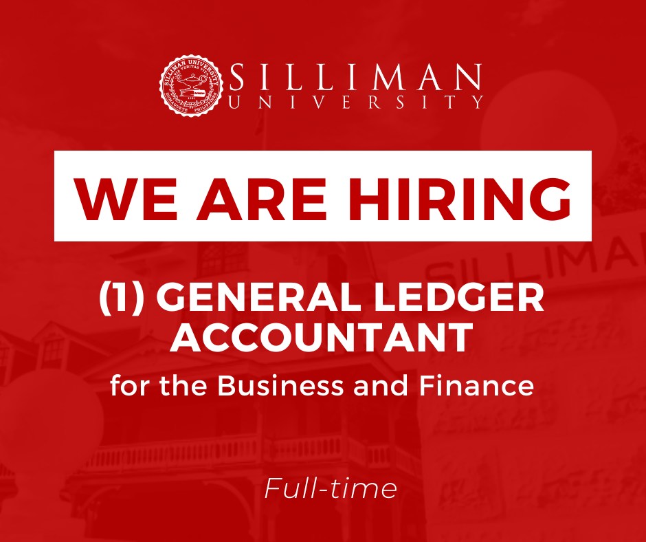 Silliman University (SU) is looking for a full-time General Ledger Accountant