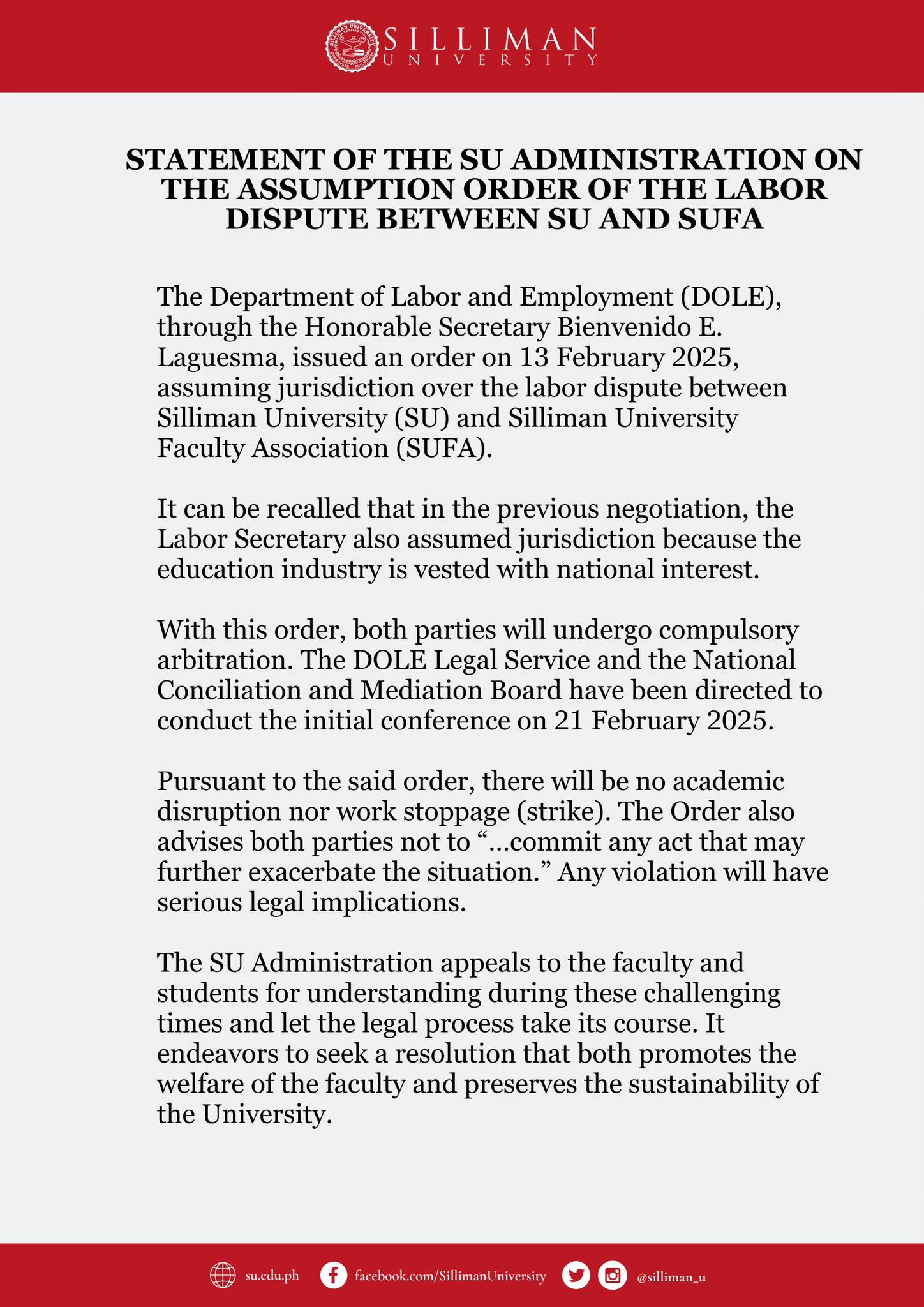 The Silliman University Administration releases a statement on the assumption order of the labor dispute between SU and SUFA