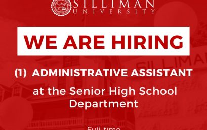 Silliman University is hiring one (1) Administrative Assistant at the Senior High School Department