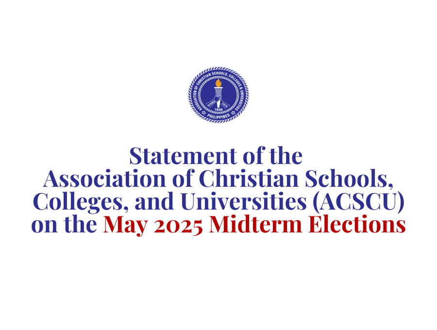 Statement of the Association of Christian Schools, Colleges, and Universities (ACSCU) on the May 2025 Midterm Elections Statement of the Association of Christian Schools, Colleges, and Universities (ACSCU) on the May 2025 Midterm Elections