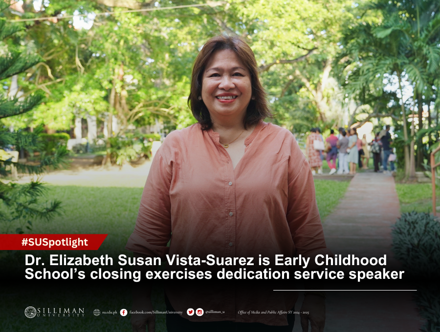 Dr. Elizabeth Susan Vista-Suarez is Early Childhood School’s closing exercises dedication service speaker Dr. Elizabeth Susan Vista-Suarez is Early Childhood School’s closing exercises dedication service speaker