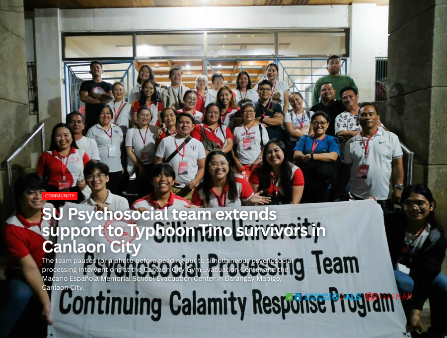 SU psychosocial team extends support to Typhoon Tino survivors in Canlaon City SU psychosocial team extends support to Typhoon Tino survivors in Canlaon City