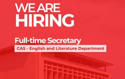 College of Arts and Sciences (CAS) is hiring a full-time secretary for the English and Literature Department