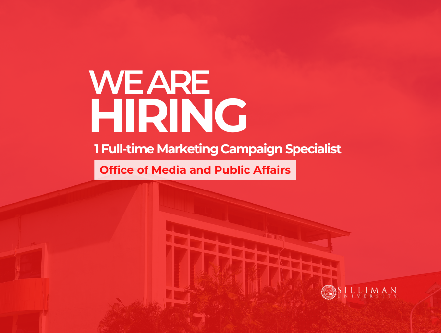The Silliman University Media and Public Affairs Office is hiring one Marketing Campaign Specialist. The Silliman University Media and Public Affairs Office is hiring one Marketing Campaign Specialist.
